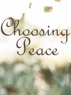 choosing peace