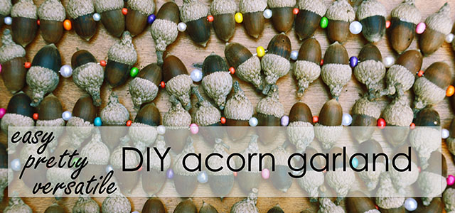 strands of acorn garland