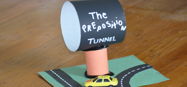How To Make A Preposition Tunnel