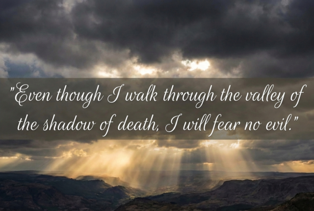 Valley of the shadow of death